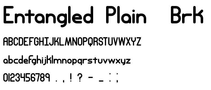 Entangled Plain (BRK) font